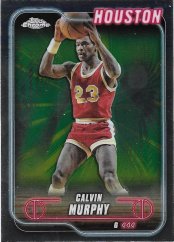 CALVIN MURPHY 2024-25 Topps Chrome