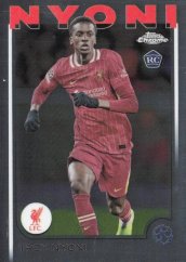 TREY NYONI 2024-25 Topps Chrome UEFA Club Competitions