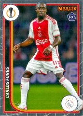CARLOS FORBS 2023-24 Topps Merlin UEFA Club Competitions