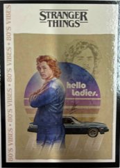 Stranger Things karta – Hello Ladies