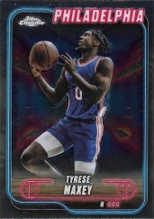 TYRESE MAXEY 2024-25 Topps Chrome