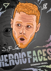 DOMINIK FRODL - SportZoo Tipsport 2023-24 I.série HEROIC FACES