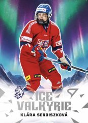 Klára Seroiszková 2025 SportZoo Hokejové Česko ICE VALKYRIE