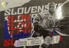 MICHAL IVAN 2025-26 SportZoo série 1 Around the World Silver 24/60