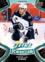 PIERRE-LUC DUBOIS 2021-22 Upper Deck MVP Ice Battles